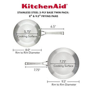 KitchenAid 3 Ply Base Stainless Steel Cookware Induction 2-Piece Fry Pans Set, Brushed Stainless Steel