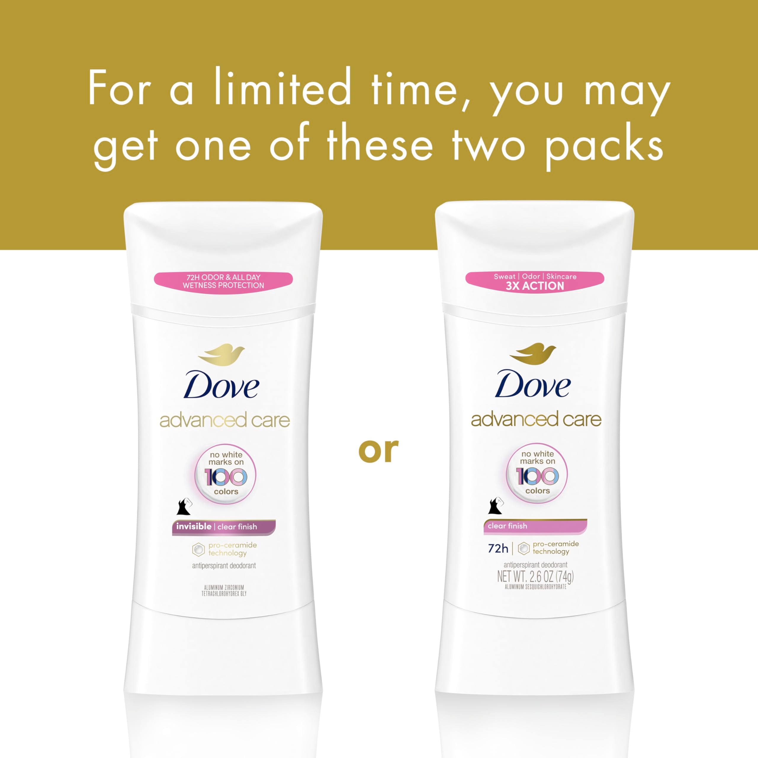 Dove Advanced Care Antiperspirant Deodorant Stick for Soft, Resilient Skin, Clear Finish with No White Marks and 72-Hour Sweat & Odor Protection, 2.6 oz